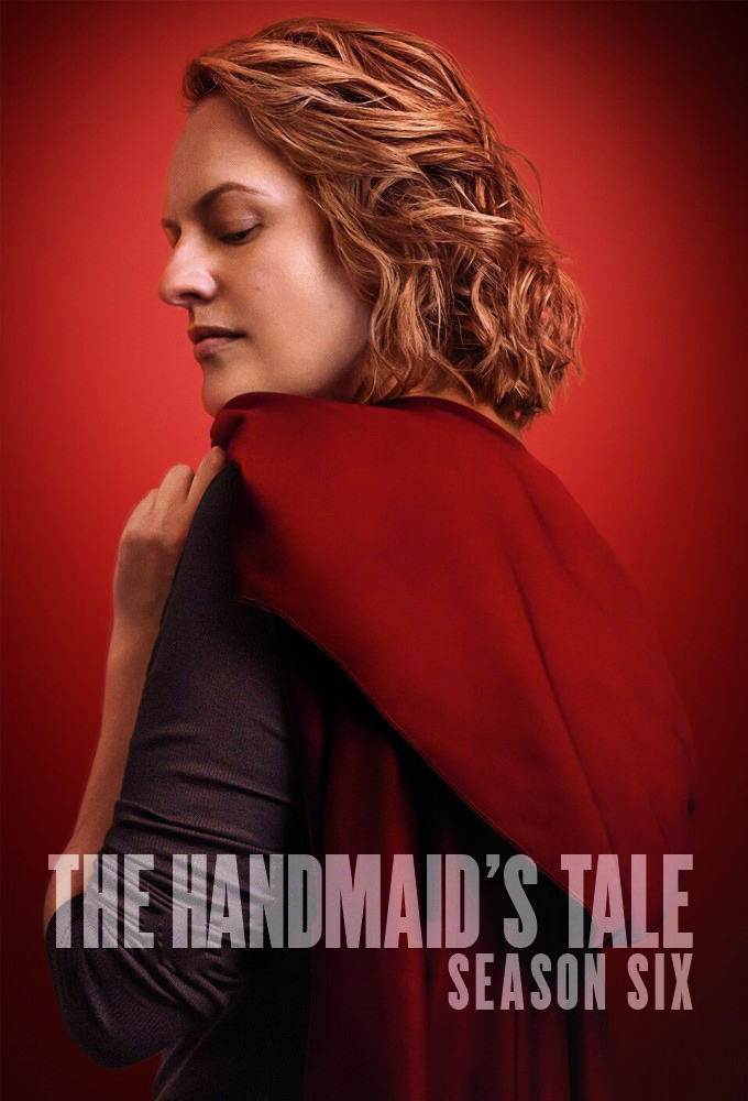 The Handmaid's Tale - Season 6 [306983] (A1744086412) [[TV Shows]] --Plex--